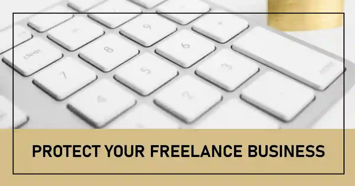 Protect Your Freelance Business Purwana